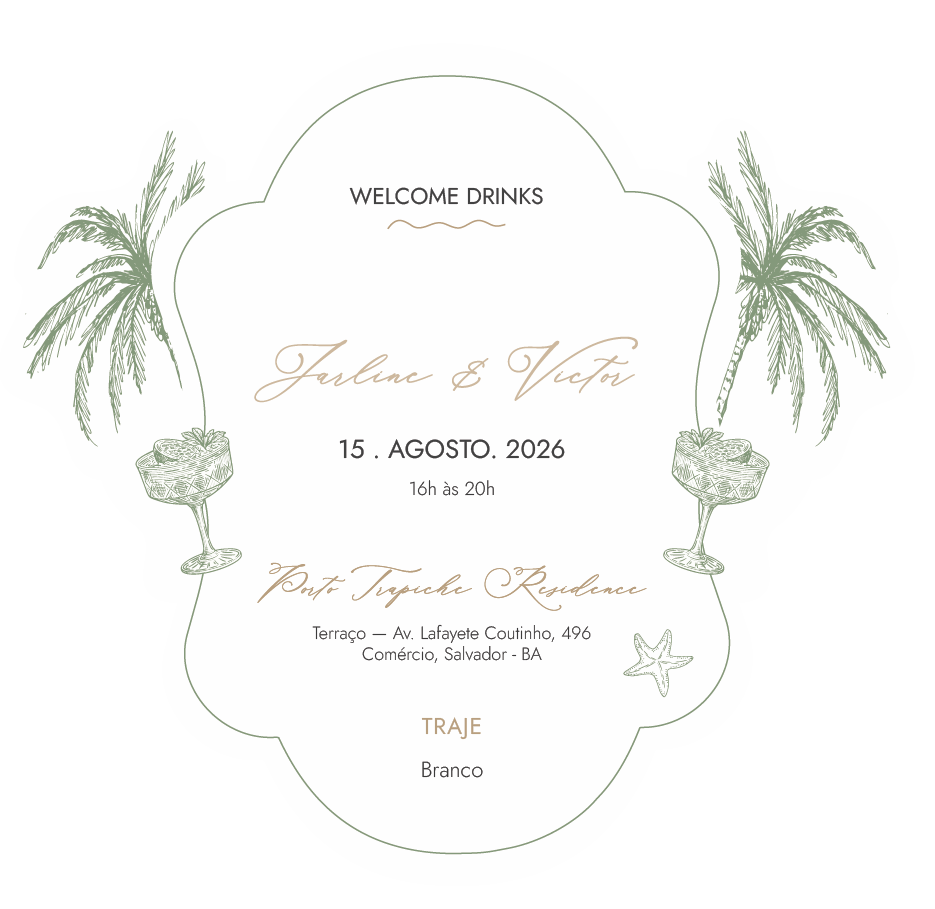 Welcome Drink — Victor e Jarline, 15 de Agosto de 2026, Porto Trapiche Residence